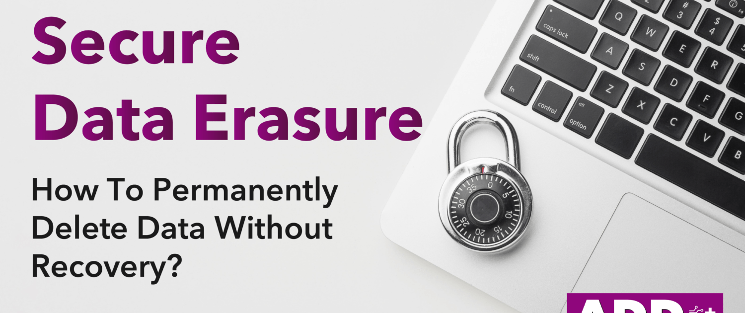 Secure Data Erasure: How To Permanently Delete Data Without Recovery? Is Factory Reset Really Work and Safe? 1